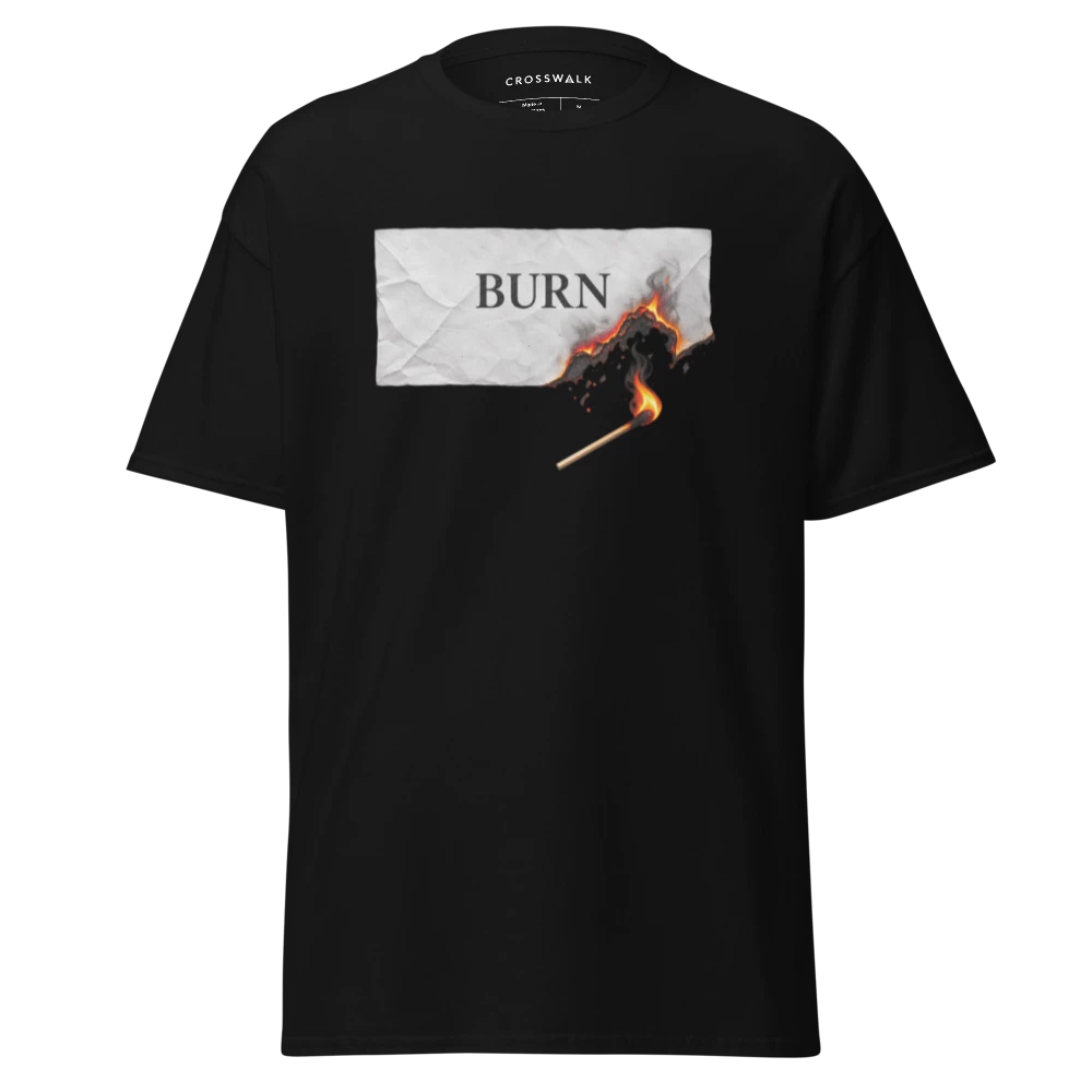 BURN T-shirt (Unisex)