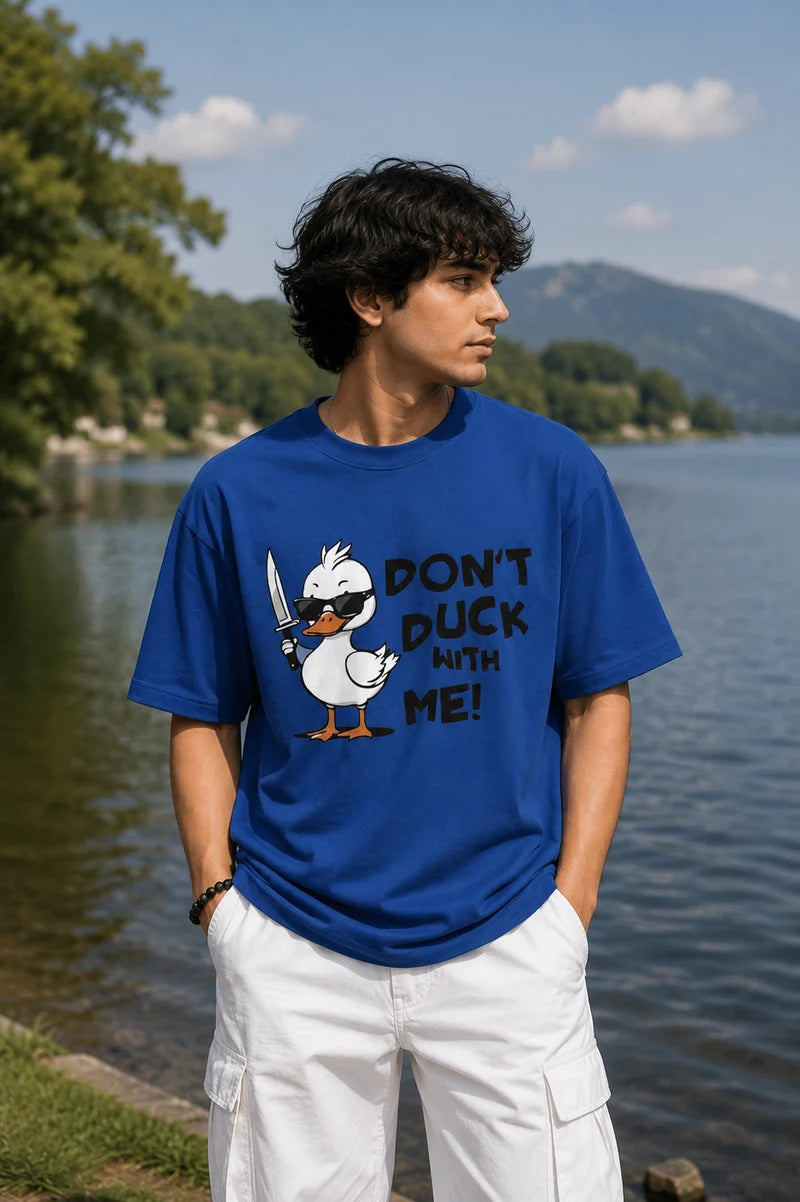 Don't Duck With Me T-shirt (Unisex)
