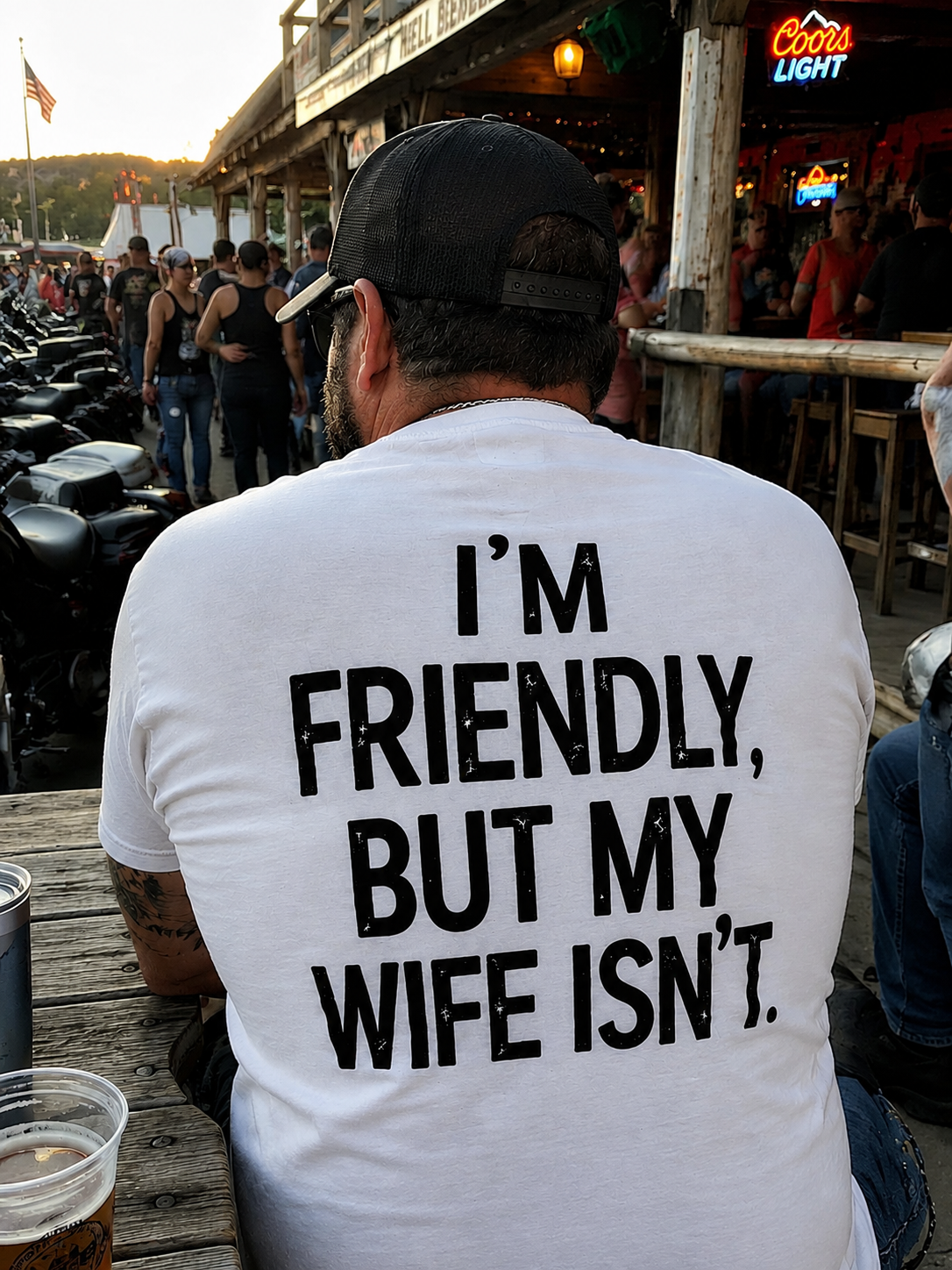 I'M FRIENDLY BUT MY WIFE ISN'T T-shirt