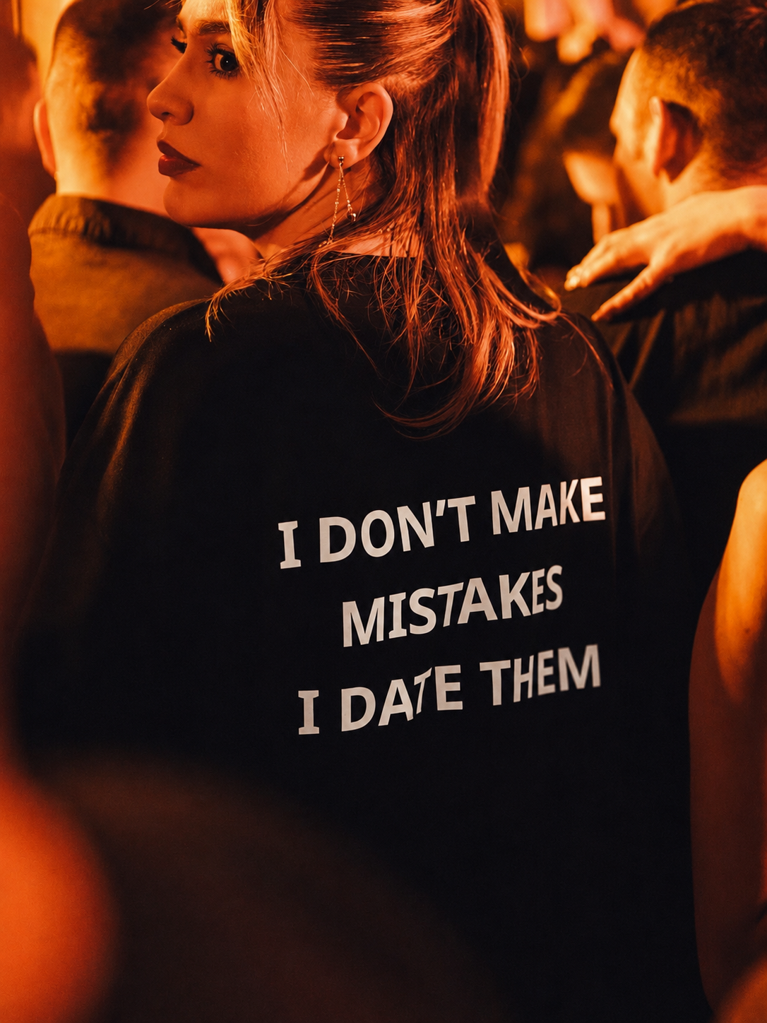 I DON'T MAKE MISTAKE I DATE THEM T-shirt (Unisex)