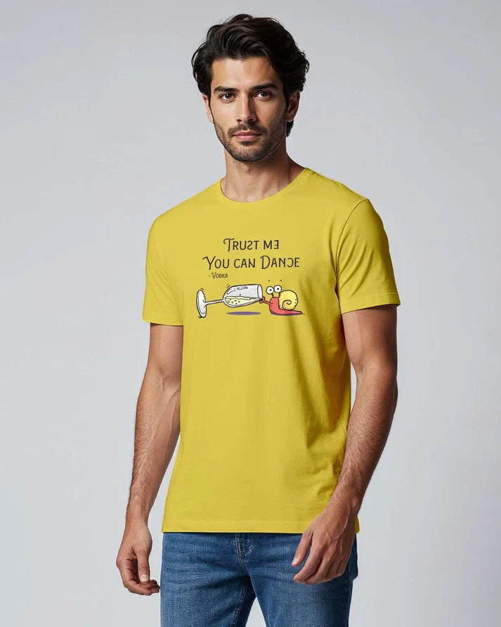 Trust Me, You Can Dance T-Shirt (Unisex)